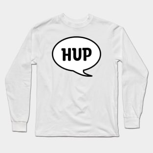 HUP Long Sleeve T-Shirt